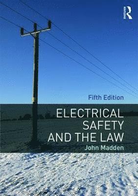 Electrical Safety and the Law 1