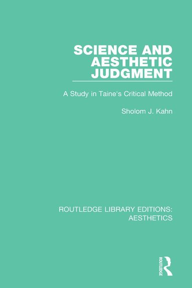 Sholom J. Kahn - Science and Aesthetic Judgement, Häftad
