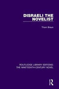 bokomslag Disraeli the Novelist