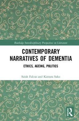 Contemporary Narratives of Dementia 1