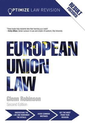 Glenn Robinson, UK) Robinson, Glenn (BPP Law School - Optimize European Union Law, Häftad