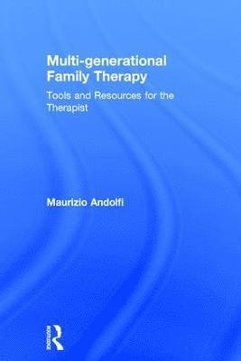 bokomslag Multi-generational Family Therapy