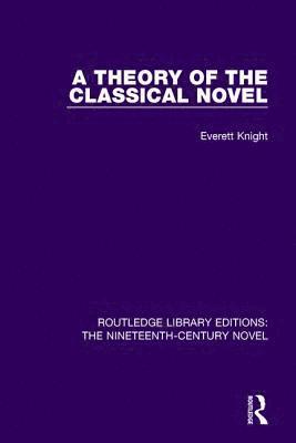 bokomslag Theory of the Classical Novel