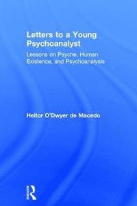 bokomslag Letters to a Young Psychoanalyst