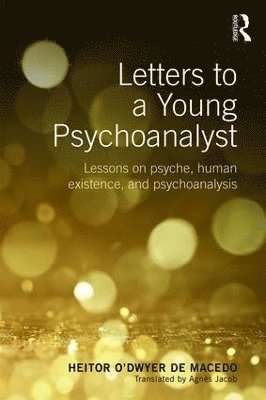 bokomslag Letters to a Young Psychoanalyst