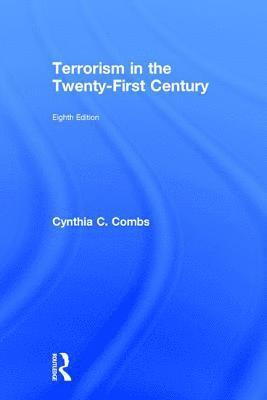 Terrorism in the Twenty-First Century 1