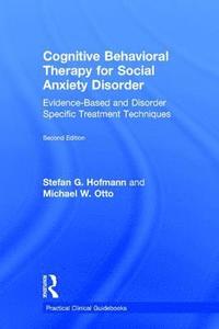 bokomslag Cognitive Behavioral Therapy for Social Anxiety Disorder