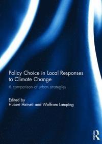 bokomslag Policy Choice in Local Responses to Climate Change
