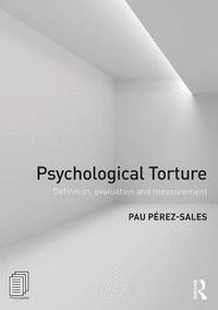 bokomslag Psychological Torture
