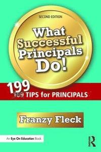 bokomslag What Successful Principals Do!