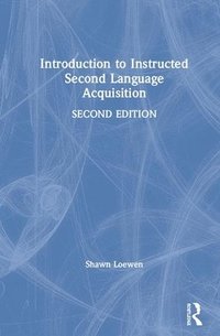 bokomslag Introduction to Instructed Second Language Acquisition