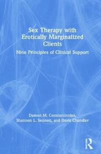 bokomslag Sex Therapy with Erotically Marginalized Clients