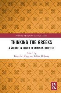 bokomslag Thinking the Greeks