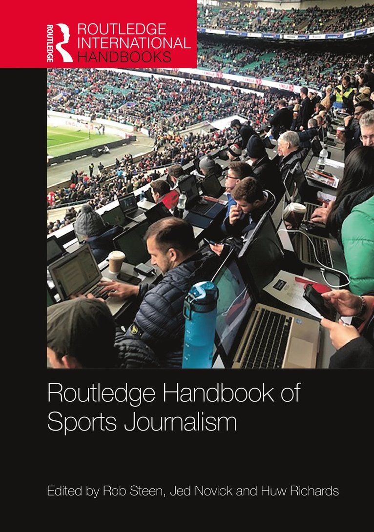 Routledge Handbook of Sports Journalism 1