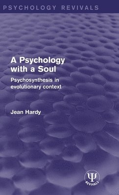 bokomslag Psychology with a Soul