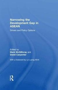 bokomslag Narrowing the Development Gap in ASEAN