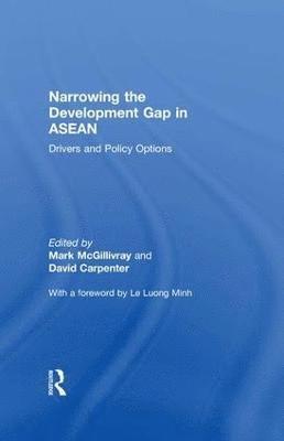 Narrowing the Development Gap in ASEAN 1