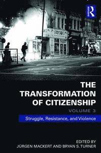 bokomslag The Transformation of Citizenship, Volume 3