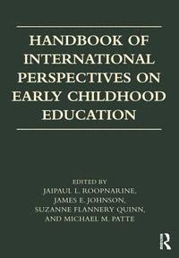 bokomslag Handbook of International Perspectives on Early Childhood Education