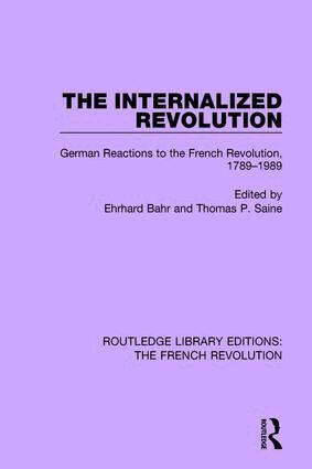 Ehrhard Bahr, Thomas P. Saine - Internalized Revolution, Häftad