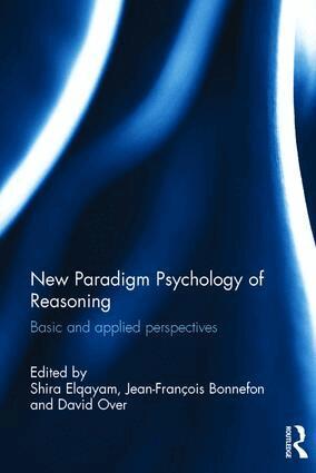 Shira Elqayam, Jean-François Bonnefon, David Over - New Paradigm Psychology of Reasoning, Inbunden