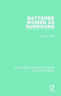 bokomslag Battered Women as Survivors