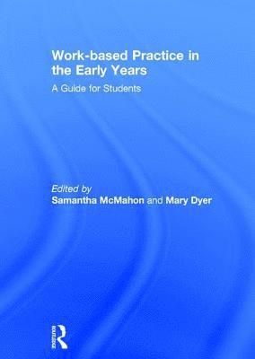 Work-based Practice in the Early Years 1