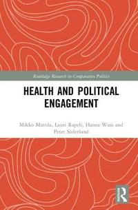 bokomslag Health and Political Engagement