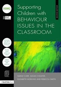 bokomslag Supporting Children with Behaviour Issues in the Classroom