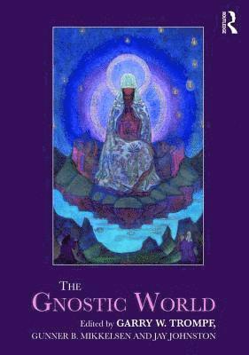 The Gnostic World 1