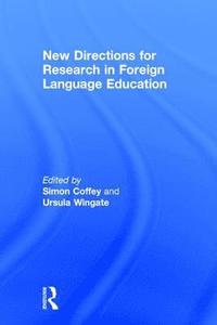 bokomslag New Directions for Research in Foreign Language Education