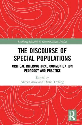 Ahmet Atay, Diana Trebing - Discourse of Special Populations, Inbunden