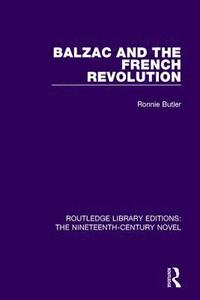 bokomslag Balzac and the French Revolution