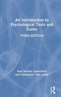 An Introduction to Psychological Tests and Scales 1