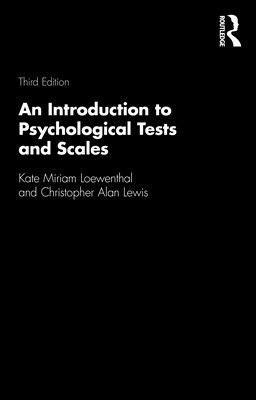 An Introduction to Psychological Tests and Scales 1