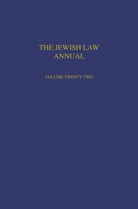 bokomslag The Jewish Law Annual Volume 22