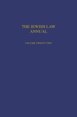 The Jewish Law Annual Volume 22 1