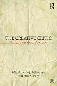 bokomslag The Creative Critic