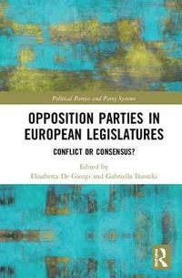 bokomslag Opposition Parties in European Legislatures