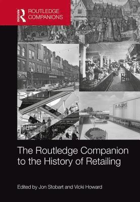 The Routledge Companion to the History of Retailing 1