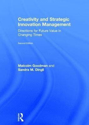 Creativity and Strategic Innovation Management 1