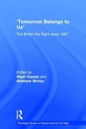 Nigel Copsey, Matthew Worley - Tomorrow Belongs to Us, Inbunden