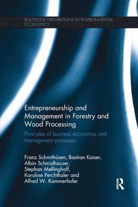 Entrepreneurship and Management in Forestry and Wood Processing 1