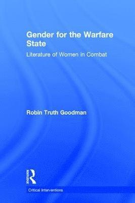 bokomslag Gender for the Warfare State