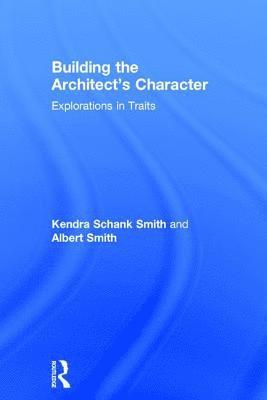 Building the Architect's Character 1