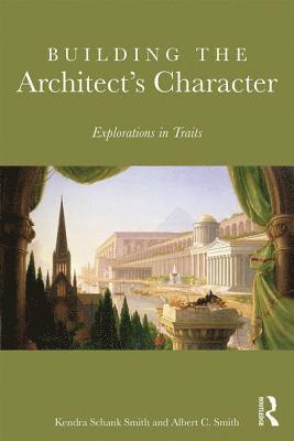 Building the Architect's Character 1
