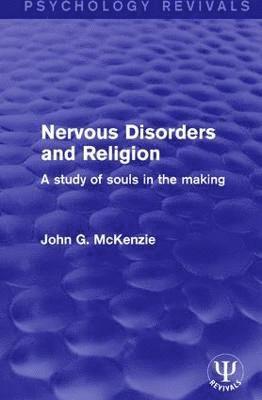 Nervous Disorders and Religion 1