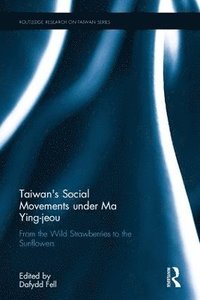 bokomslag Taiwan's Social Movements under Ma Ying-jeou