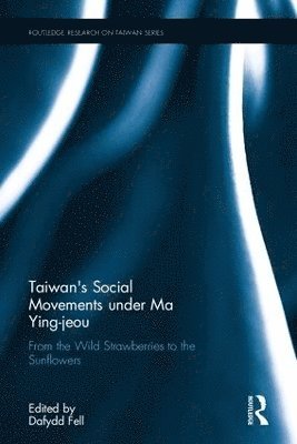 bokomslag Taiwan's Social Movements under Ma Ying-jeou
