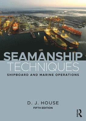 Seamanship Techniques 1